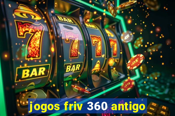 jogos friv 360 antigo